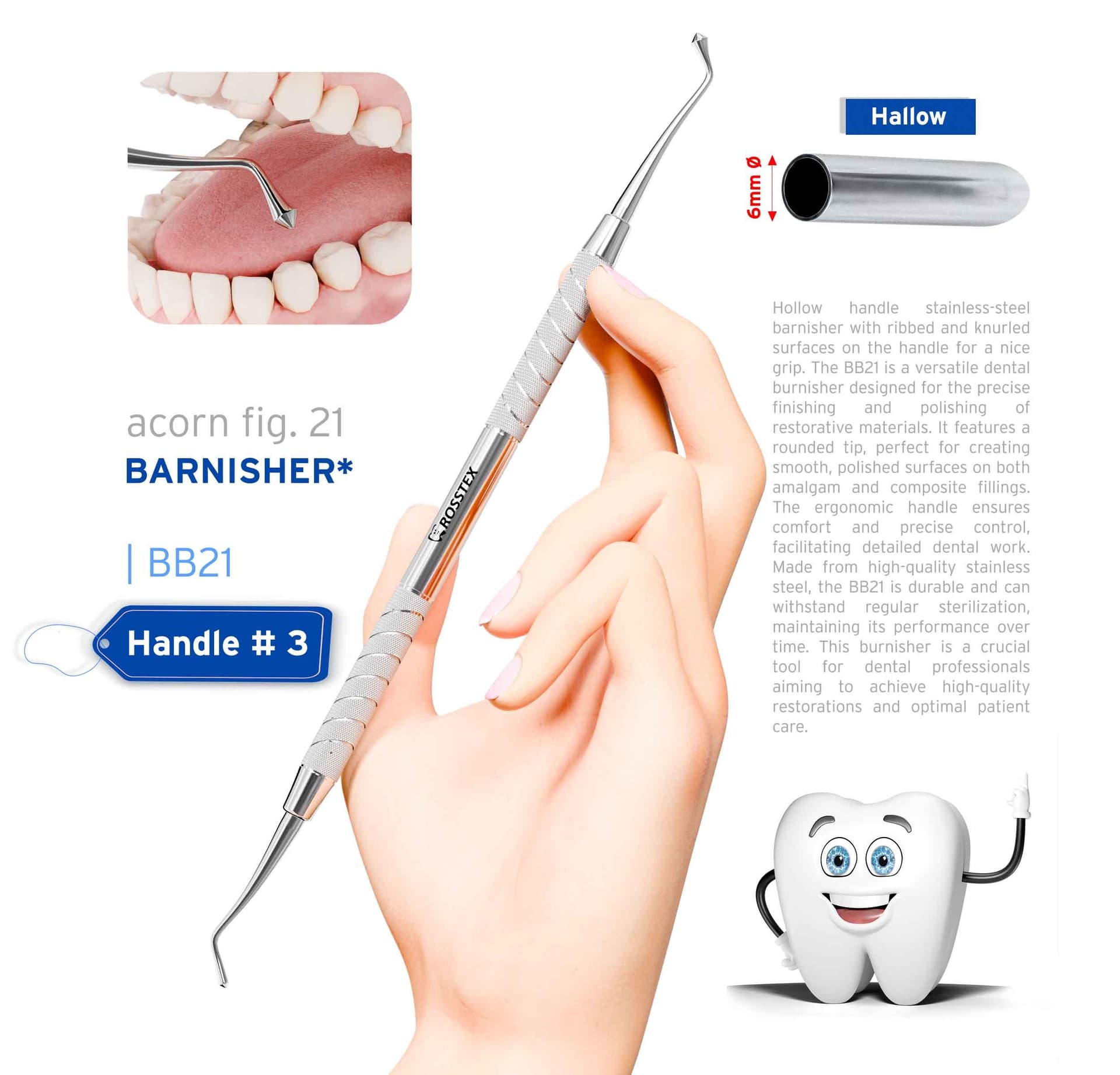 Dental Burnisher Acorn 21, Handle No. 3